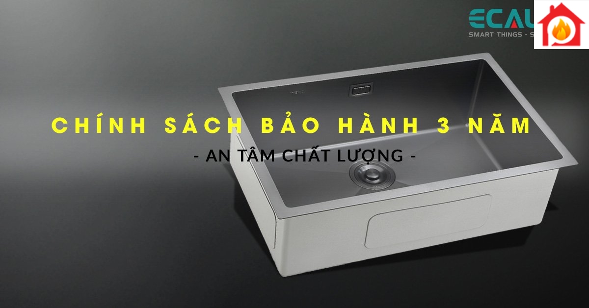 Chính sách bảo hành của chậu rửa chén bát Ecalite ESD-7845HB