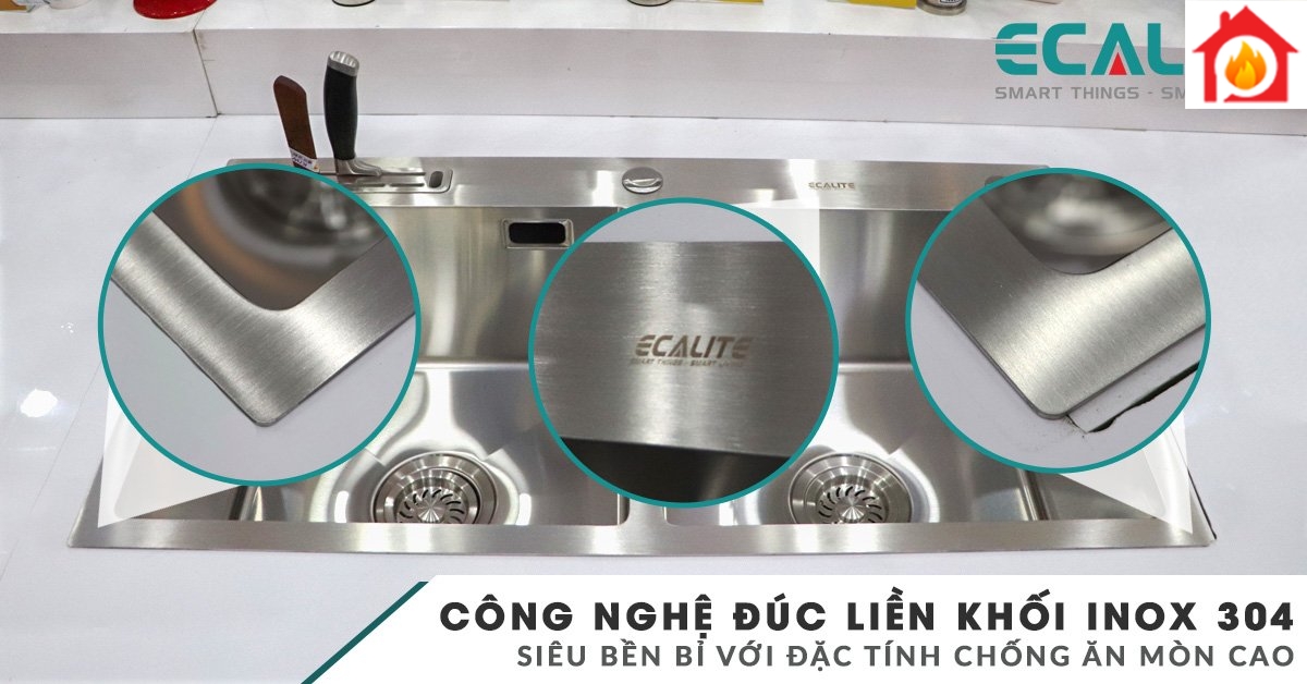 Chậu rửa chén Ecalite sản xuất từ chất liệu inox 304 cao cấp