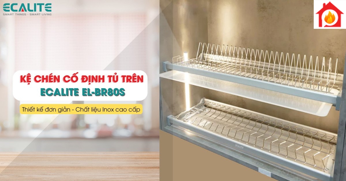 Kệ chén cố định tủ trên Ecalite EL-BR80S