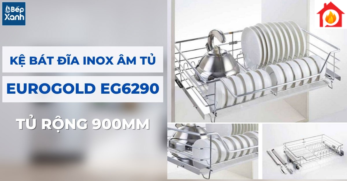 Kệ bát đĩa inox nan âm tủ Eurogold EG6290