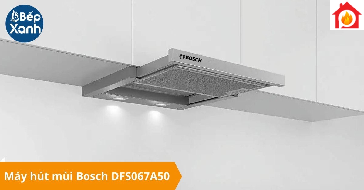 Máy hút mùi Bosch DFS067A50 Máy hút mùi Bosch DFS067A50