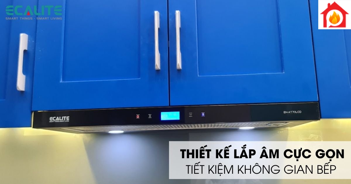 Máy hút mùi âm tủ Ecalite EL-AT70LCD thiết kế lắp âm.