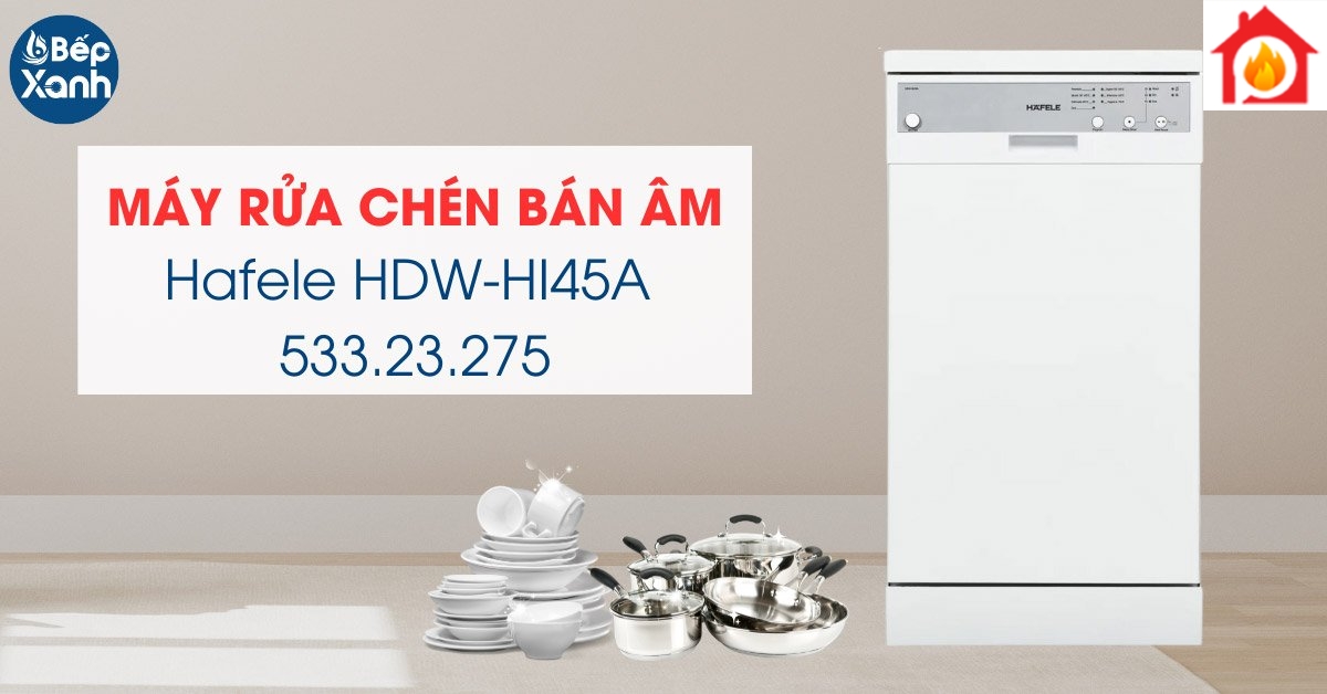 Máy rửa chén bán âm Hafele HDW-HI45A 533.23.275
